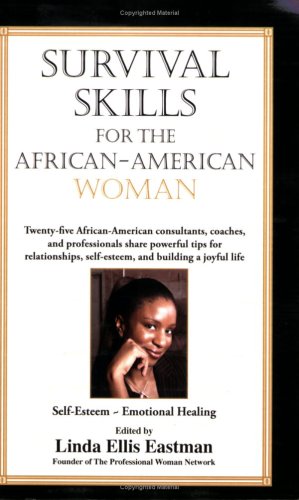 Beispielbild fr Survival Skills for the African American Woman zum Verkauf von Wonder Book