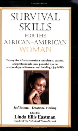 Stock image for Survival Skills for the African American Woman for sale by Wonder Book