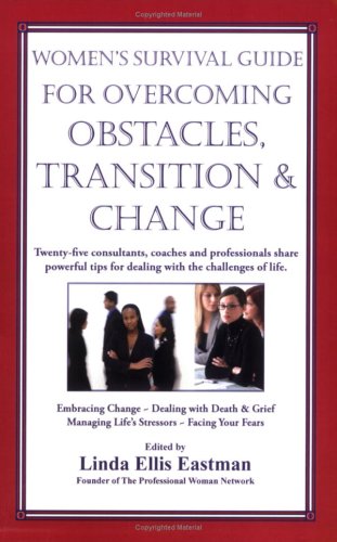 Imagen de archivo de Overcoming Obstacles, Transition and Change a la venta por Better World Books