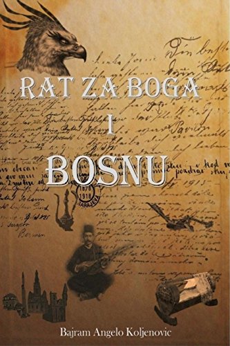 Stock image for Rat Za Boga I Bosnu (Bosnian Edition) for sale by Lucky's Textbooks