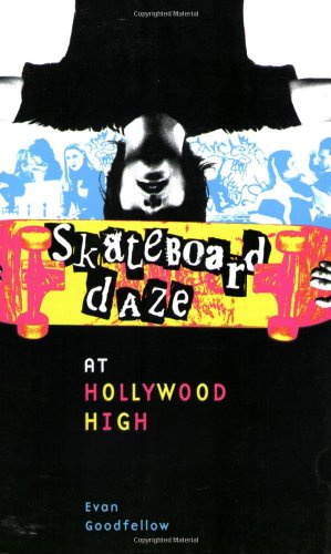 9780979118005: Skateboard Daze at Hollywood High