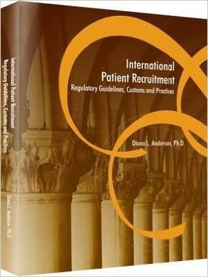 Stock image for International Patient Recruitment: Regulatory Guidelines, Customs and Practices for sale by HPB-Red