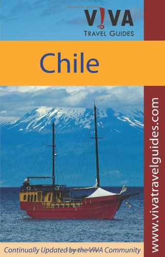 Stock image for V!va Travel Guides Chile (Viva Travel Guides) for sale by Marches Books