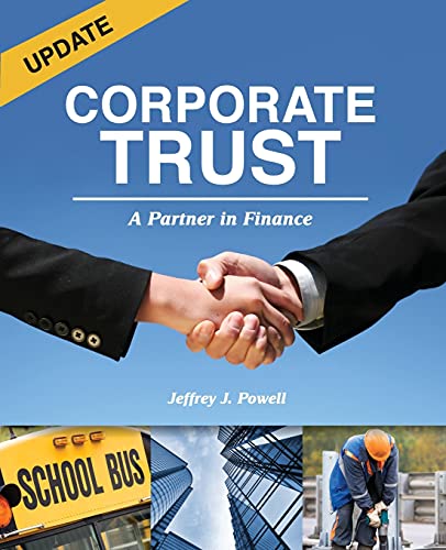 Beispielbild fr Corporate Trust: A Partner in Finance zum Verkauf von HPB-Emerald