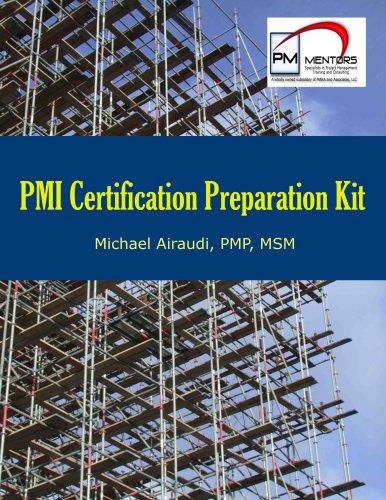 PMM PMI Certification Kit (9780979129605) by Michael P. Airaudi; MSM; PMP