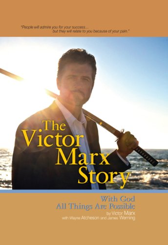 Stock image for With God, All things are Possible : The Victor Marx Story for sale by Goodwill of Colorado