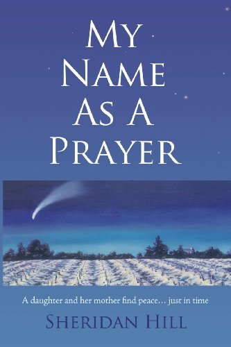 Stock image for My Name As A Prayer for sale by books4u31