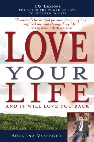 Stock image for Love Your Life and It Will Love You Back for sale by Blue Vase Books