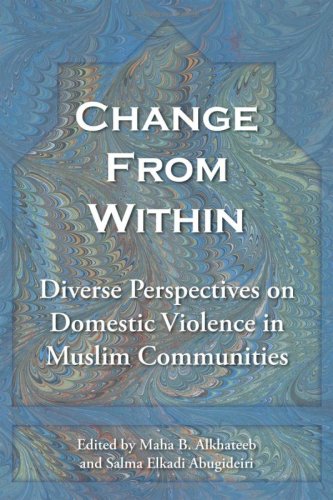 Imagen de archivo de Change From Within: Diverse Perspectives on Domestic Violence in Muslim Communities a la venta por ThriftBooks-Atlanta