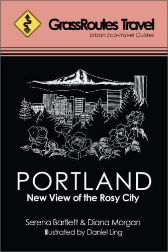 Stock image for Portland: New View of the Rosy City for sale by HPB-Emerald