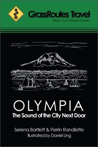 Imagen de archivo de GrassRoutes Travel Guide to Olympia: The Sound of the City Next Door a la venta por HPB-Emerald