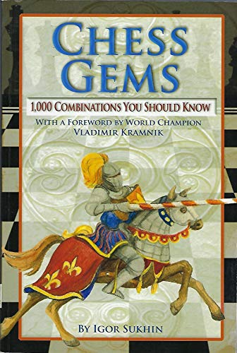 Imagen de archivo de Chess Gems: 1,000 Combinations You Should Know a la venta por Lost Books