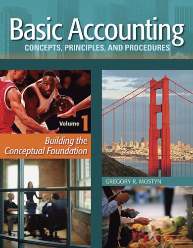 Imagen de archivo de Basic Accounting Concepts, Principles, and Procedures : Building the Conceptual Foundation a la venta por Better World Books