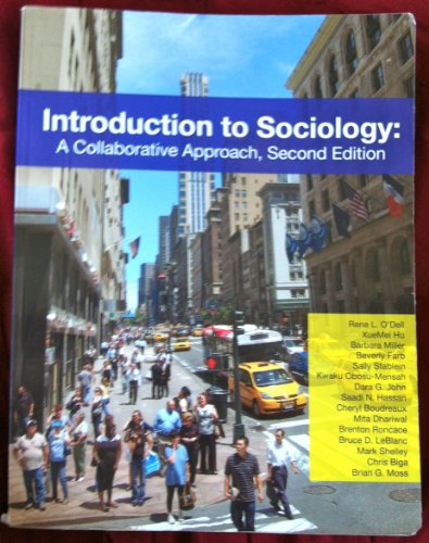 9780979153846: Introduction to Sociology: A Collaborative Approach, Second Edition by Rene L. O'Dell (2010-01-01)
