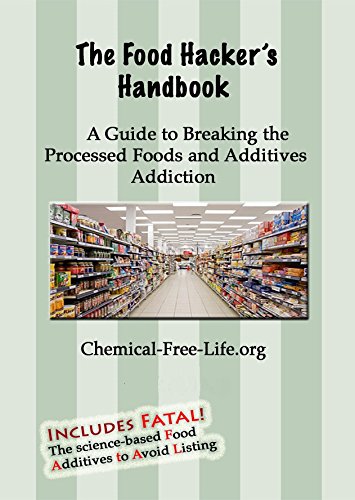 9780979156342: The Food Hackers Handbook: A Guide to Breaking the Processed Foods and Additives Addiction