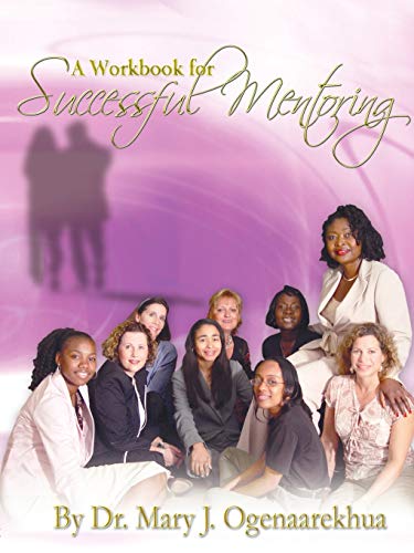 Imagen de archivo de A Workbook for Successful Mentoring a la venta por Ria Christie Collections