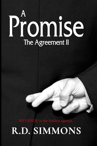 Imagen de archivo de A Promise, The Agreement II: Revenge is the Hidden Agenda a la venta por GreatBookPrices