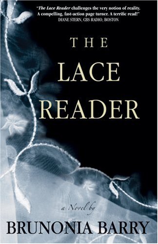 Imagen de archivo de The Lace Reader a la venta por Better World Books