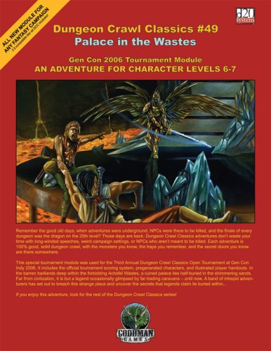 Dungeon Crawl Classics 49 *OP: Palace in the Wastes (9780979161780) by Doyle, Chris; Georgi, Justin; Georgi, Melissa; Johnson, Luke; Lasala, Jeff