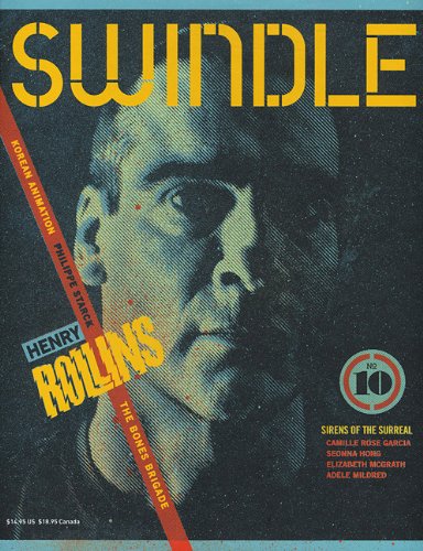 Stock image for Henry Rollins (Swindle Quarterly) for sale by GF Books, Inc.