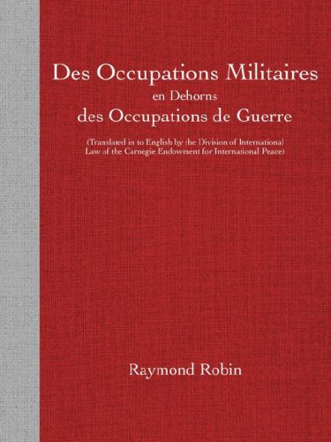 Stock image for Des Occupations Militaires En Dehorns Des Occupations De Guerre for sale by Phatpocket Limited