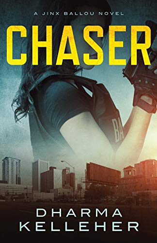 Stock image for Chaser (Jinx Ballou Bounty Hunter Series) for sale by GF Books, Inc.