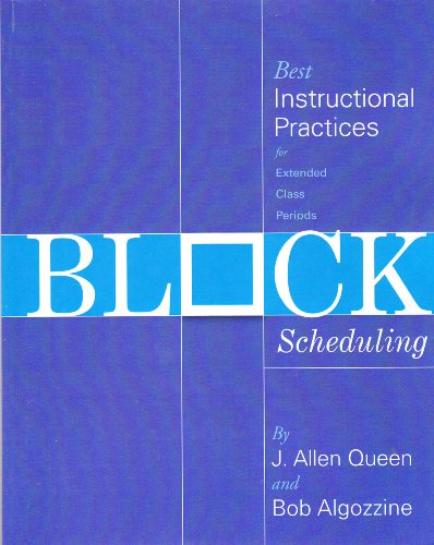 Imagen de archivo de Block Sceduling (Best Instructional Practices for Extended Class Periods) a la venta por Open Books