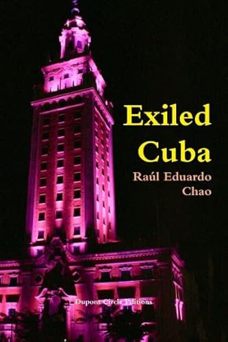 Imagen de archivo de Exiled Cuba a la venta por HPB-Emerald