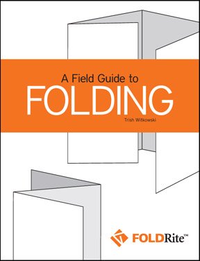 Stock image for A Field Guide to Folding for sale by Your Online Bookstore