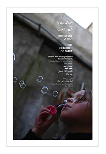 Stock image for Witnesses to War: The Children of Syria for sale by Blue Vase Books