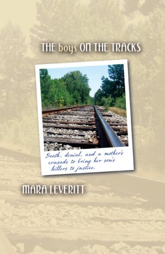 Stock image for The Boys on the Tracks (Death, denial, and a mother's crusade to bring her son's killers to justice) for sale by Lotsa Books