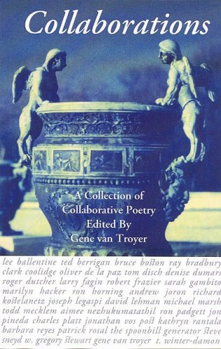 Imagen de archivo de Collaborations: A Collection of Collaborative Poetry a la venta por ThriftBooks-Atlanta