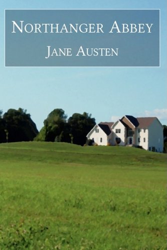 Northanger Abbey - Austen, Jane