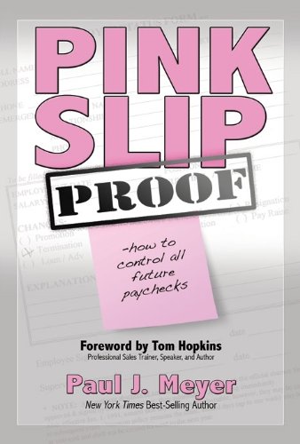 9780979195792: Title: Pink Slip PROOF How to control all future paycheck