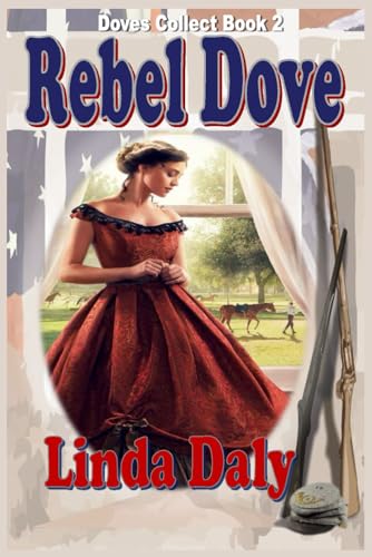 9780979203091: Rebel Dove (The Doves Collect Series)