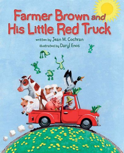 Beispielbild fr Farmer Brown and His Little Red Truck zum Verkauf von Better World Books