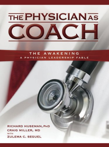 Beispielbild fr The Physician As Coach: The Awakening zum Verkauf von HPB-Diamond