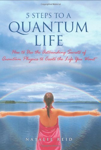 Beispielbild fr 5 STEPS TO A QUANTUM LIFE zum Verkauf von SecondSale