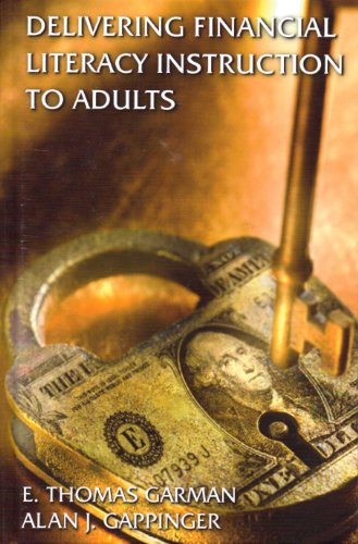 Stock image for Delivering Financial Literacy Instruction To Adults for sale by ThriftBooks-Dallas