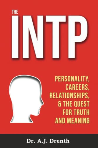 9780979216824: The INTP: Personality, Careers, Relationships, & the Quest for Truth and Meaning