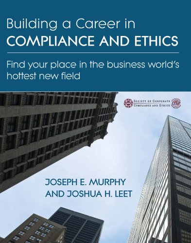 9780979221026: Building a Career In Compliance and Ethics