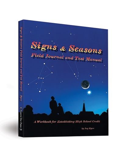 9780979221118: Signs and Seasons Field Journal and Test Manual