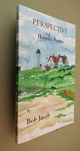 Perspective: Hospice Poems