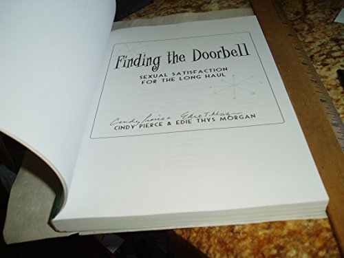 Beispielbild fr Finding the Doorbell : Sexual Satisfaction for the Long Haul zum Verkauf von Better World Books