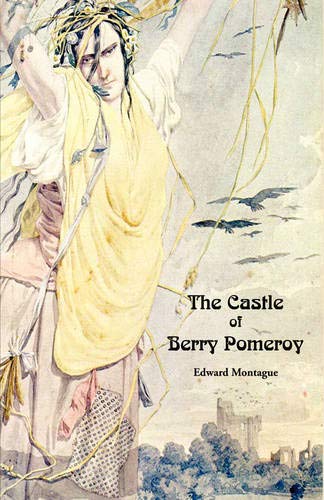 9780979233258: The Castle of Berry Pomeroy (Gothic Classics)