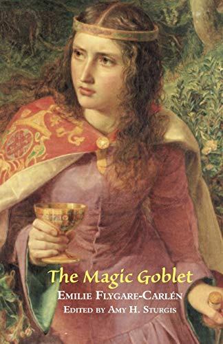 Stock image for The Magic Goblet : A Swedish Tale for sale by Better World Books