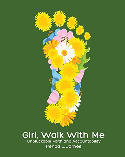 Imagen de archivo de Girl, Walk with Me : Unpluckable Faith and Accountability a la venta por Better World Books