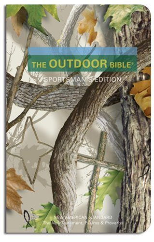 Imagen de archivo de Outdoor Bible New Testament with Psalms and Proverbs-NASB-Sportsman's a la venta por HPB Inc.