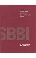 Beispielbild fr Ibbotson SBBI 2011 Classic Yearbook: Market Results for Stocks, Bonds, Bills, and Inflation 1926 - 2010 zum Verkauf von Mispah books