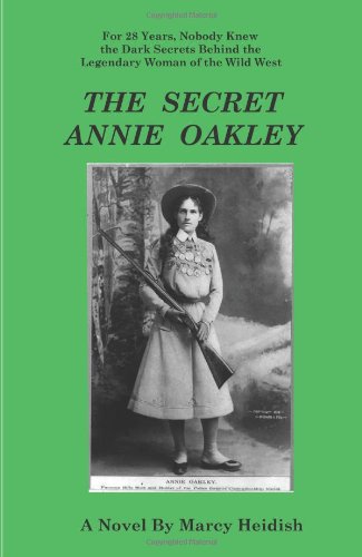 Stock image for The Secret Annie Oakley for sale by Wonder Book